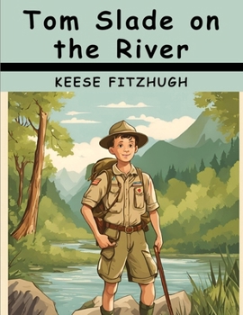 Paperback Tom Slade on the River Book