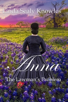 Paperback Anna, The Lawman's Problem Book