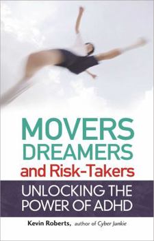 Paperback Movers, Dreamers, and Risk-Takers: Unlocking the Power of ADHD Book