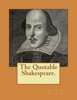 Paperback The Quotable Shakespeare. Book