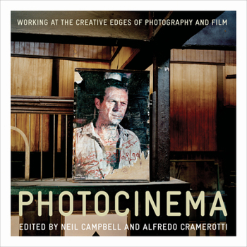 Paperback Photocinema: The Creative Edges of Photography and Film Book