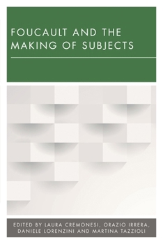 Paperback Foucault and the Making of Subjects Book