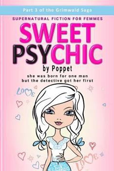 Paperback Sweet Psychic: Part 3 Book