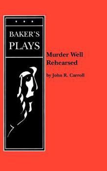 Paperback Murder Well Rehearsed Book