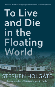 Paperback To Live and Die in the Floating World Book