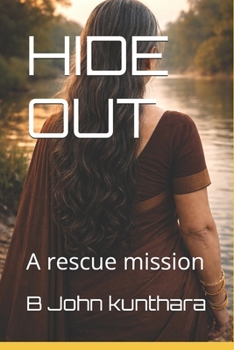 Paperback Hide Out: A rescue mission Book