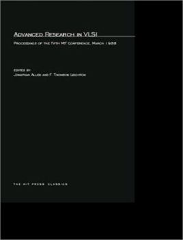 Paperback Advanced Research in VLSI: Proceedings of the Fifth MIT Conference Book