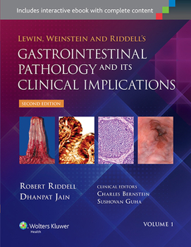 Hardcover Lewin, Weinstein and Riddell's Gastrointestinal Pathology and Its Clinical Implications Book