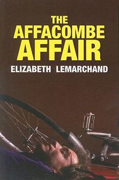The Affacombe Affair - Book #2 of the Pollard & Toye