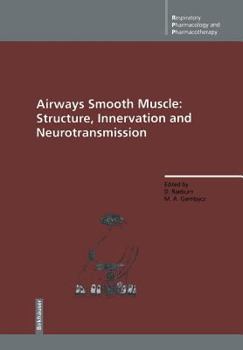 Paperback Airways Smooth Muscle: Structure, Innervation and Neurotransmission Book