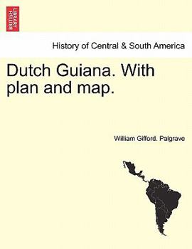 Paperback Dutch Guiana. with Plan and Map. Book
