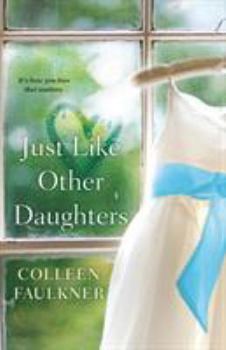 Paperback Just Like Other Daughters Book