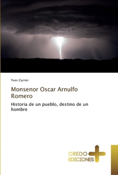 Paperback Monsenor Oscar Arnulfo Romero [Spanish] Book