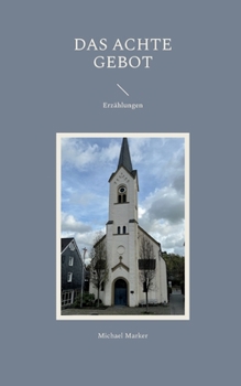 Paperback Das achte Gebot: Erzählungen [German] Book