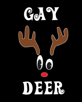 Paperback Gay Deer: Deer Elk Antler Hunting Hobby 2020 Monthly Planner Dated Journal 8" x 10" 110 pages Book