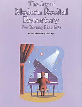 Paperback The Joy of Modern Recital Repertory: Piano Solo Book