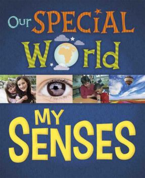 Paperback Our Special World: My Senses Book