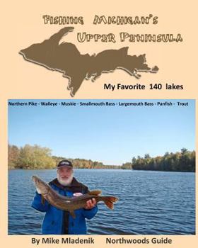 Paperback Fishing Michigan's Upper Peninsula Book