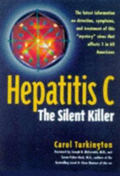 Hardcover Hepatitis C: The Silent Killer Book