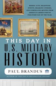 Hardcover This Day in U.S. Military History Book