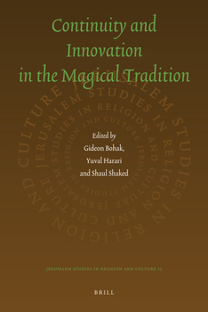Paperback Continuity and Innovation in the Magical Tradition Book