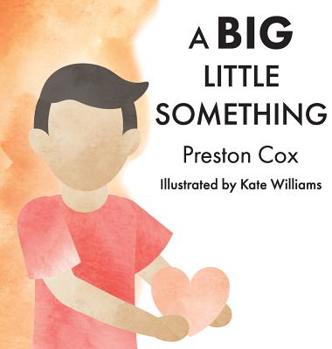 Hardcover A Big Little Something: A Lovingkindness Meditation for Children Book