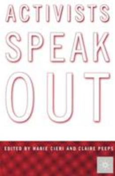 Paperback Activists Speak Out: Reflections on the Pursuit of Change in America Book
