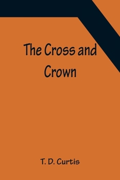 Paperback The Cross and Crown Book