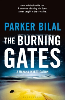 The Burning Gates - Book #4 of the Makana