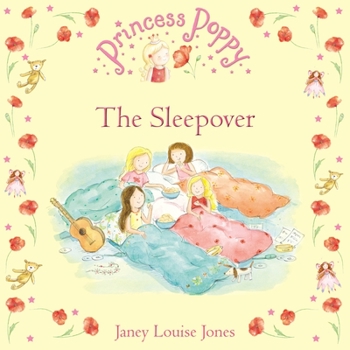 Princess Poppy: The Sleepover - Book  of the Princess Poppy