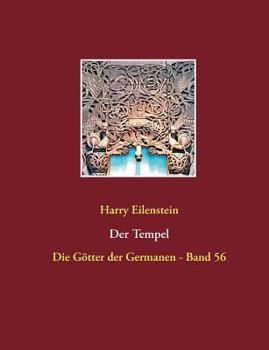 Paperback Der Tempel: Die Götter der Germanen - Band 56 [German] Book