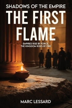 Paperback The First Flame: Shadows of The Empire Book