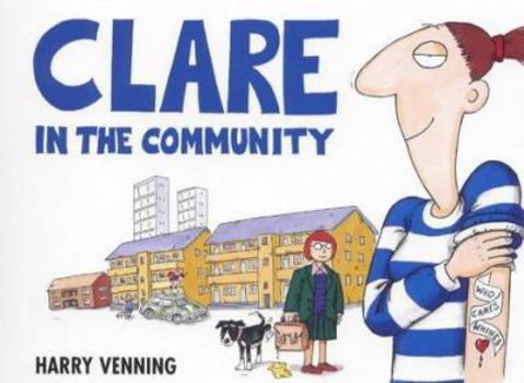 Paperback Clare in the Community Book