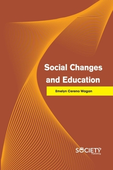 Hardcover Social Changes and Education Book