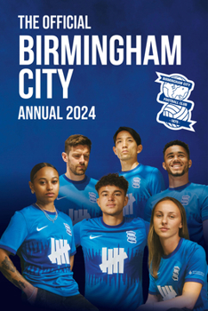 Hardcover The Official Birmingham City Annual 2024 Book