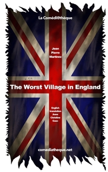 Paperback The Worst Village in England Book