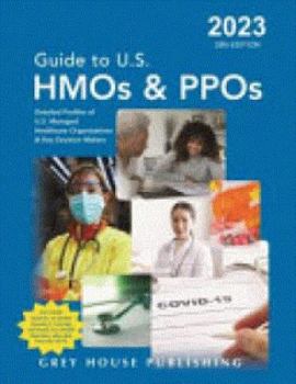 Paperback Guide to U.S. HMOs and Ppos, 2023: Print Purchase Includes 3 Months Free Online Access Book
