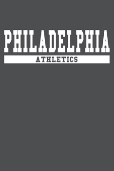 Philadelphia Athletics: American Campus Sport Lined Journal Notebook