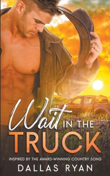 Paperback Wait in the Truck Book