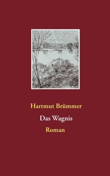 Paperback Das Wagnis [German] Book