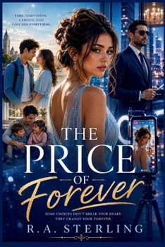 The Price of Forever: A Novel of Love, Betrayal, and Redemption