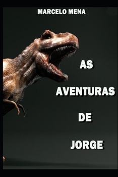 Paperback As Aventuras de Jorge [Portuguese] Book