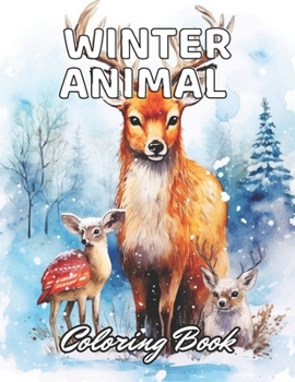 Paperback Winter Animal Coloring Book for Adults: 100+ Unique and Beautiful Designs Book