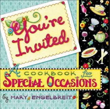 Hardcover You're Invited: A Cookbook for Special Occasions Book