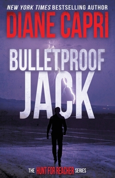 Paperback Bulletproof Jack: The Hunt for Jack Reacher Series Book