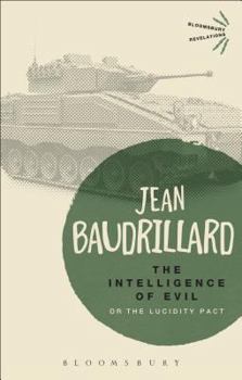 Paperback The Intelligence of Evil: Or, the Lucidity Pact Book