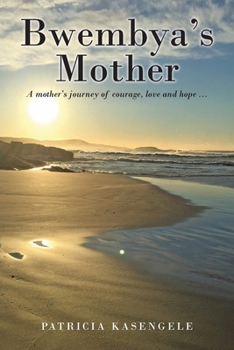 Paperback Bwembya's Mother Book