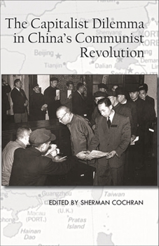 Paperback The Capitalist Dilemma in China's Cultural Revolution Book