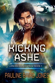 Kicking Ashe: Project Enterprise 5
