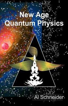 Paperback New Age Quantum Physics Book